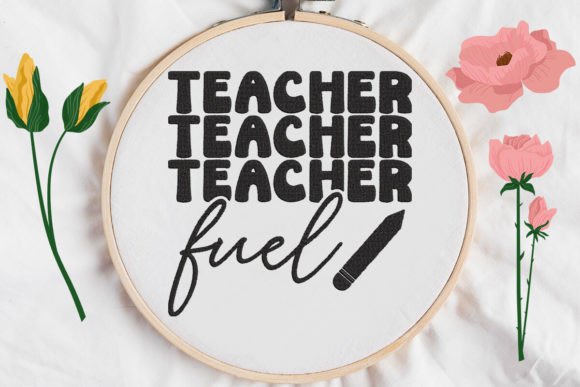 A Practical Review of the Teacher Fuel Embroidery Design