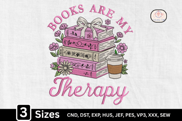 Book Lover, Books Are My Therapy Embroidery