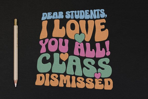 Dear Students, I Love You All: A Designer Review